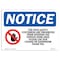Signmission OSHA Notice, 5" Height, For Your Safety Customers Are Sign With Symbol, 7" X 5", Landscape OS-NS-D-57-L-12874 - alternate 1